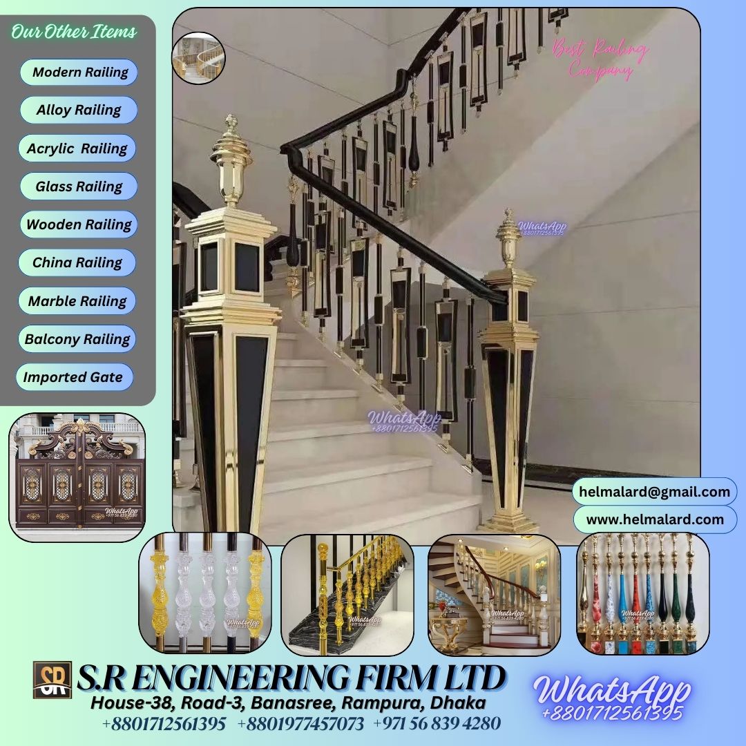 The largest railing company in Bangladesh. - SR Engineering Firm